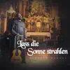 Sandesh Manuel - Lass die Sonne Strahlen - Single