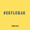 young kaiju - Gentleman - Single