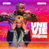 OYEM - UNE VIE MEILLEURE (feat. SENYO) - Single