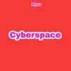 RYC - Cyberspace (Freestyle) - Single