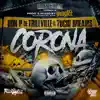 YungTec - Corona (feat. Don P Trillville & 7ucid Dreams) - Single