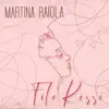 Martina Raiola - Filo rosso - Single