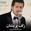 Abdullah Kamal Rafi Safi - زلف پریشان - Single