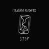 Gemma Rogers - Stop - Single