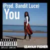 Izayah Fisher - You - Single