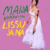 Maija Vilkkumaa - Lissu ja mä - Single