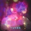 Tuyên - Em Mơ - Single