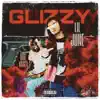 Lil June - Glizzy (feat. Dge Kaiser) - Single