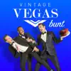 Vintage Vegas - Bunt - Single