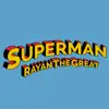 Rayan the Great - Superman - Single