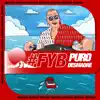 Maxx Gallo - FYB Puro Desmadre - Single