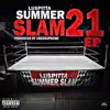 Lu$pitta - Summer Slam 21 (feat. DJ CBee SUPREME) - Single