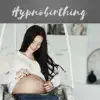 Various Artists - Hypnobirthing (Breathing Relaxation)