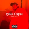 Pablo Lereve - Barbie B!Tch - Single