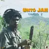 Jahbar I - Unto Jah - Single