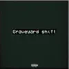 YK TRICK$ - Graveyard/Boneyard+* - Single