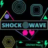 Glitched World - Shock Wave