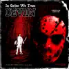 Deviin - In Griim We Trust