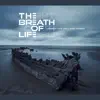 The Breath of Life - Under the Falling Stars