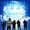 Henny Money Mafia - Cheaters Club - Single