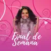 Nicole Souza - Final de Semana - Single