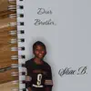 Shae B. - Dear Brother, - Single