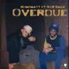 Kumo Matt - Overdue (feat. S.I.N Saige) - Single