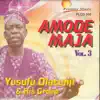 Yusufu Olatunji & His Group - Amode Maja Vol.3