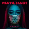 Efendi - Mata Hari - Single