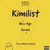 Kimilist - New Age Sound - Single