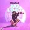 Fadagad - No Limit Gyal - Single