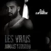 Sido la Dose - Les vrais jamais yzoulo - Single