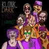 Klonk - Dark Eyed Liquorice - Single