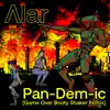 Alar - Pan-Dem-ic Game Over Booty Shaker Remix - Single