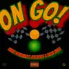 Siah Youngin' - ON GO! (feat. Jae Lugo & Rich Hale) - Single