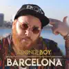 Adonde Boy - Barcelona - Single