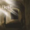 Brave - Passages