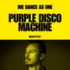 Purple Disco Machine - Defected: Purple Disco Machine, We Dance As One, 2020 (DJ Mix)