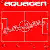 Aquagen - The Pipes Are Calling - EP