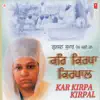 Bibi Baljit Kaur Khalsa - Kar Kirpa Kirpal