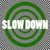 Lecs Blvck - Slow Down - Single