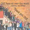 Cliff Fans All over the World - Thank You Cliff (feat. Gary McGray) - Single