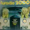 Furacão 2000 - Furacão 2000