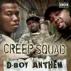 Creep Squad - D-Boy Anthem (Digital Only)