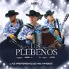 Los Plebeños - La Preferidas De Mis Amigos