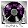 Bruno Borlone - I Belong To You - Single