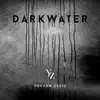 Yohann Zveig - Darkwater