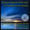 Jamie Llewellyn - Música para Dormir: El Sueño Con Reiki