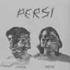 Meta & Upnea - Persi - EP