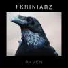 FKRINIARZ - R4ven - Single